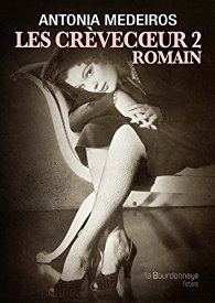 Lire la noisette "Les Crevecoeur – Romain – Antonia Medeiros"