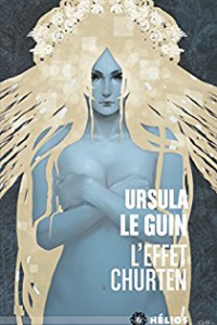 Lire la noisette "L'Effet Churten - Ursula Le Guin"