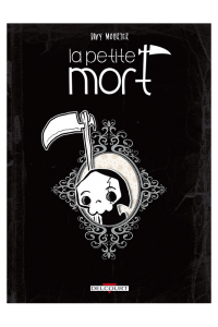 Lire la noisette "La Petite Mort – Davy Mourier"